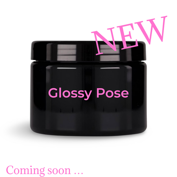 Glossy Pose - Pour Plomber, allourdir, nourrir, faire pousser comme jamais