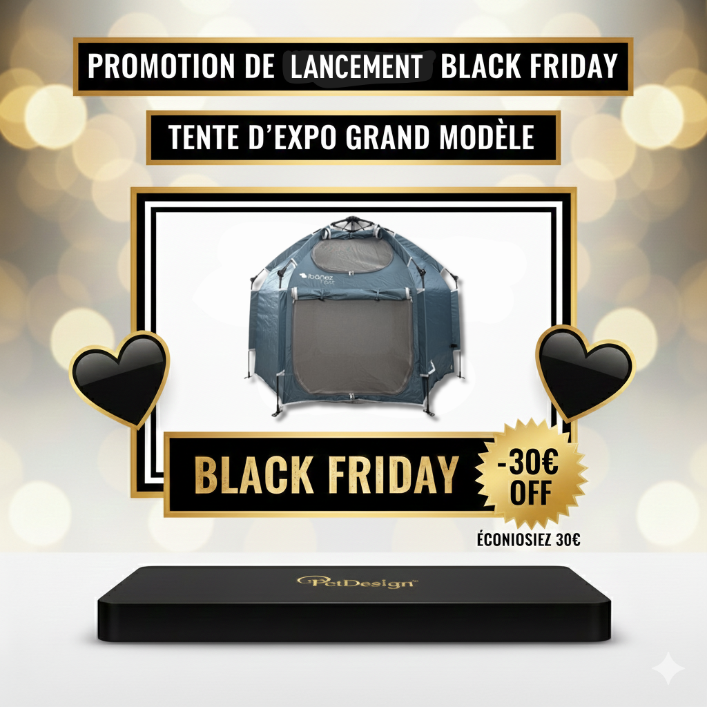 PROMO nouveau produit TENTE EXPO grand modèle -15% 🖤 BLACK FRIDAY 🖤 (Copie)